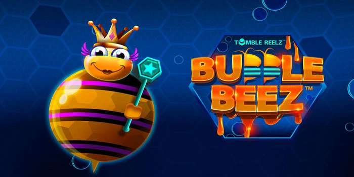 Slot Bubble Beez: Panduan Simple Raih Untung Besar