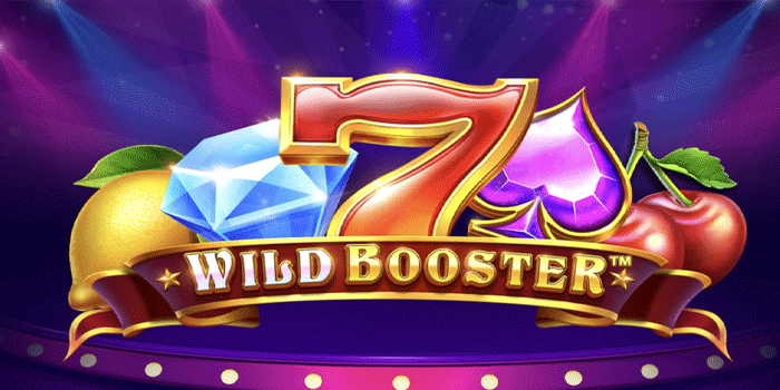 Trik Cerdas Raih Hadiah Maksimal Di Slot Wild Booster